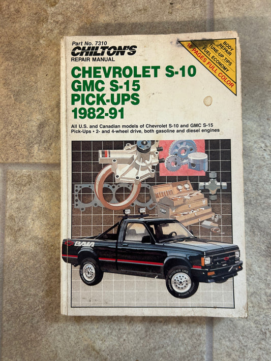 Chevrolet S-10 & GMC S-15 Pick-Ups 1982-91 _ Chilton’s Repair Manual
