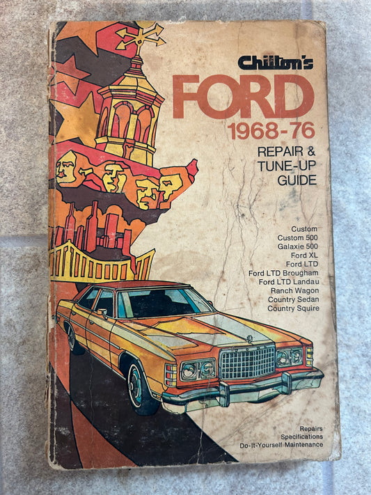 Ford 1968-76 _ Chilton’s Repair & Tune-Up Guide