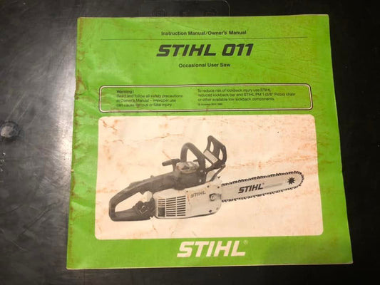 Stihl _ 011 Instructions & Owner’s Manual
