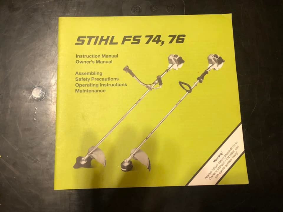 Stihl _ FS 74, 76 Instructions & Owner’s Manual