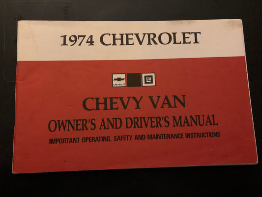 1974 Chevrolet _ Chevy Van _ Owner’s & Drivers Manual