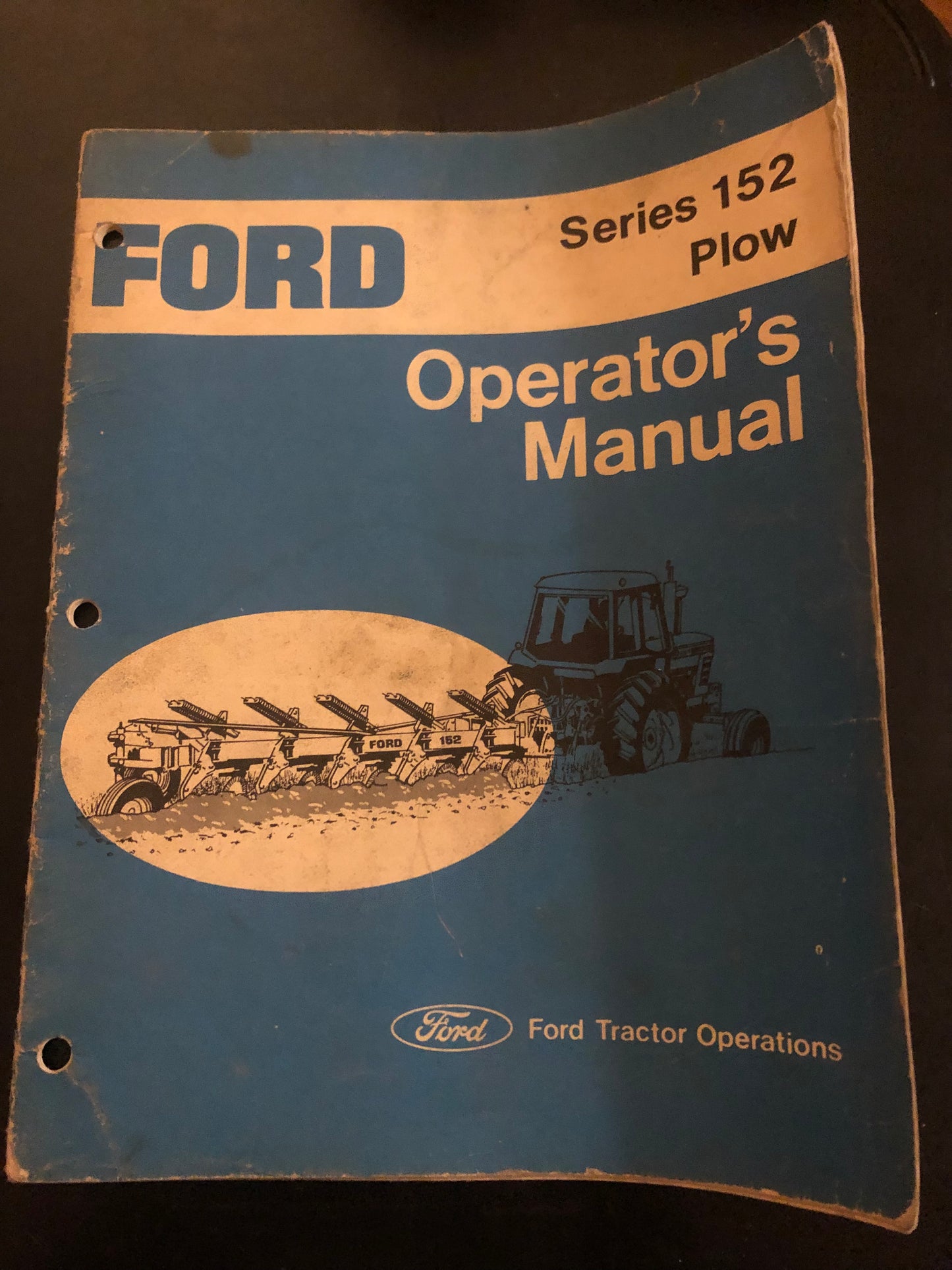 Ford _ series 152 plow _ Operator’s Manual