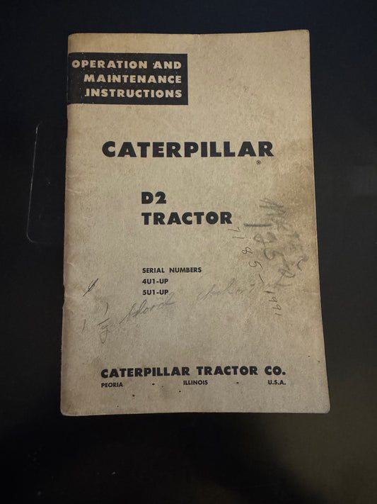 Caterpillar _ D2 Tractor _ Operation & Maintenance Instructions
