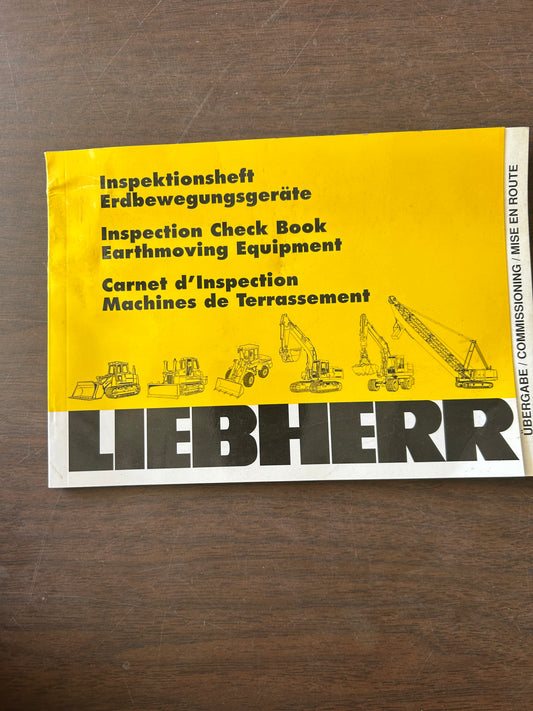 Liebherr _ Inspection Check Book Earthmoving Equipment