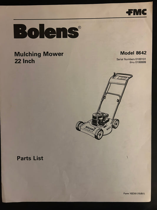 Bolens _ Mulching Mower 22” model 8642 _ Parts List