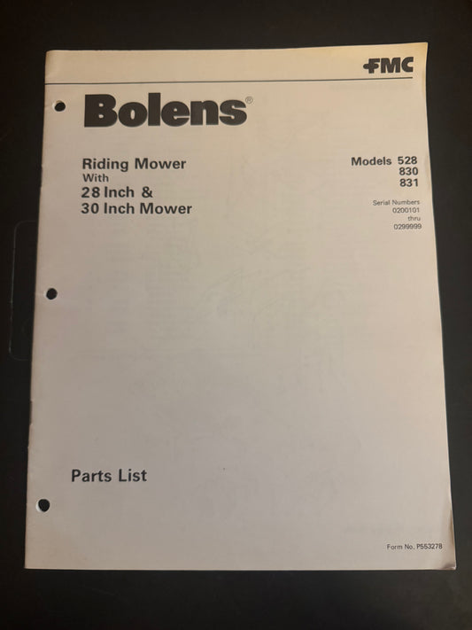 Bolens _ Riding Mower w/ 28” & 30” Mower model 528, 830 & 831 _ Parts List