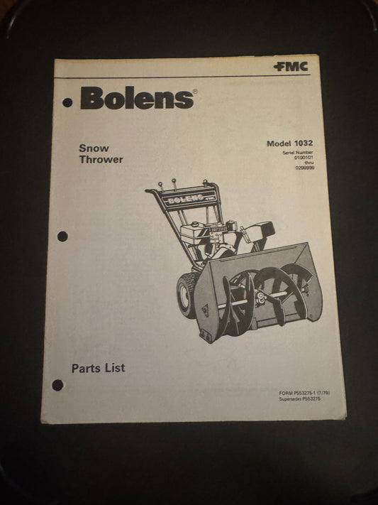 Bolens _ Snow Thrower model 1032 _ Parts List