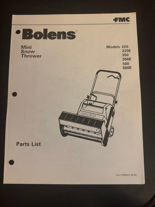 Bolens _ Mini Snow Thrower model 225, 225E, 350, 350E, 500 & 500E _ Parts List