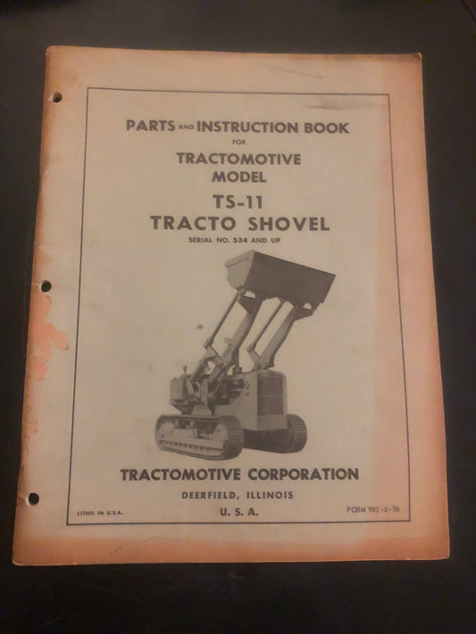 Allis - Tractomotive _ TS-11 Tracto Shovel _ Parts & Instruction Book