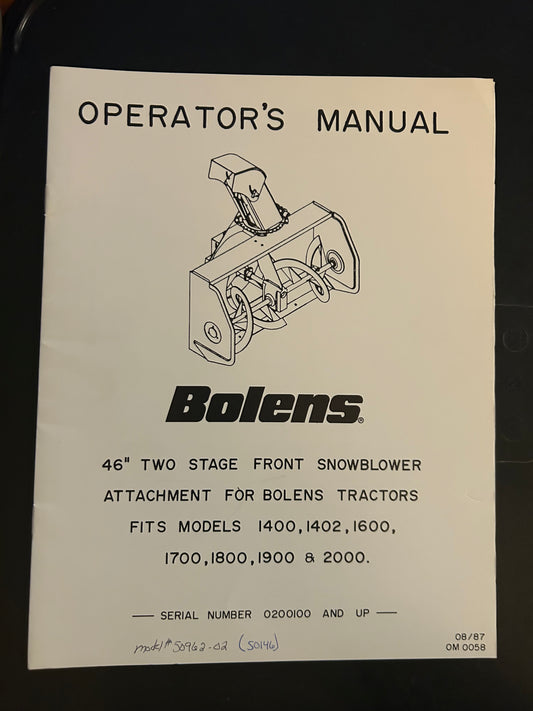 Bolens _ 46” Snowblower Attachment for tractor models 1400, 1402, 1600, 1700, 1900 & 2000 _ Operator’s Manual