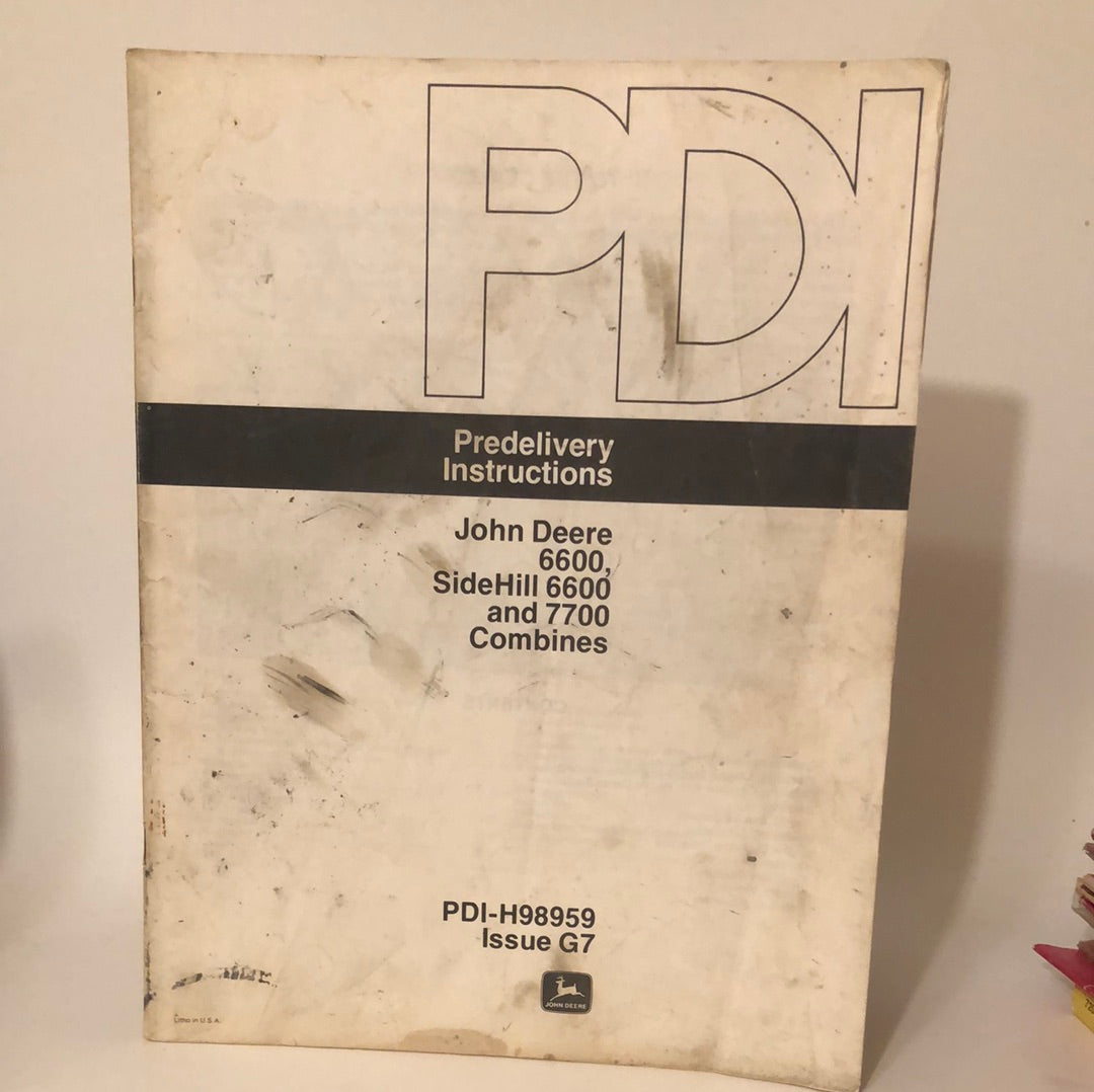 John Deere _ 6600 & SideHIll and 7700 Combines _ Predelivery Instructions