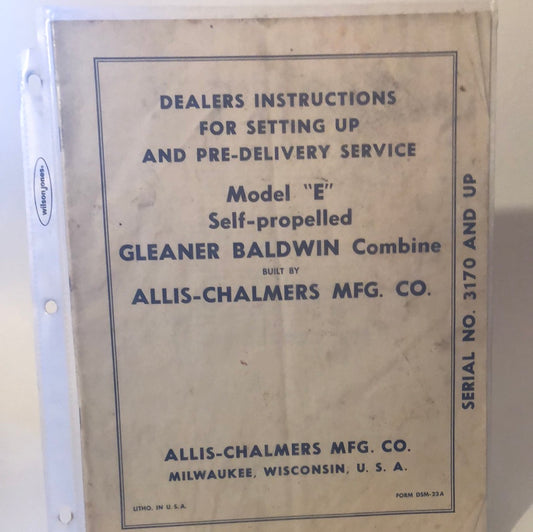 Allis-Chalmers Model E Self-propelled Gleaner Baldwin Combine _ Dealers Instructions