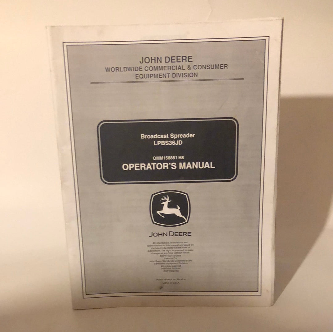 John Deere - Broadcast Spreader LP S36JD OMM158881 H8 Operator’s Manual