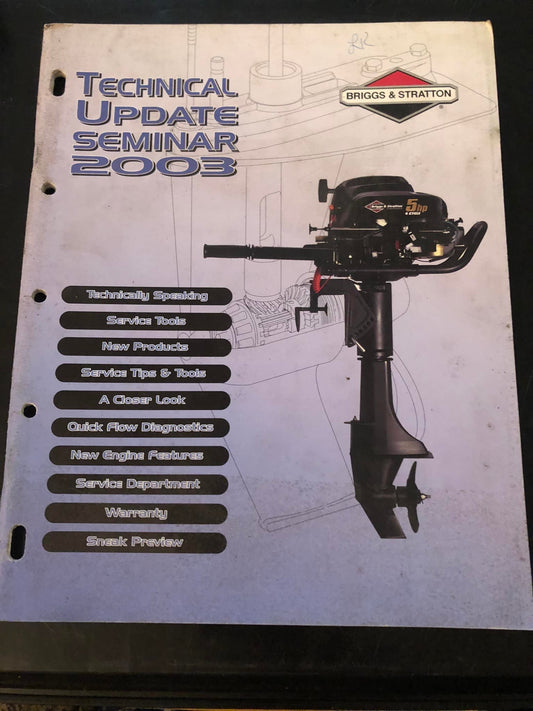 Briggs & Stratton Technical Update Seminar 2003