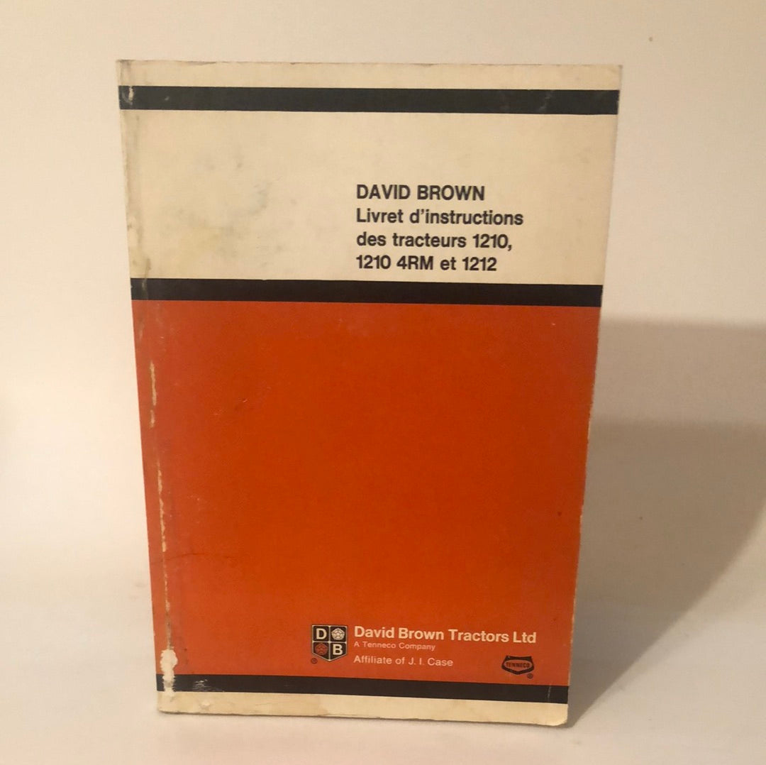 David Brown 1210, 1210 4wd, & 1212 Tractors French Copy _ Operators Manual