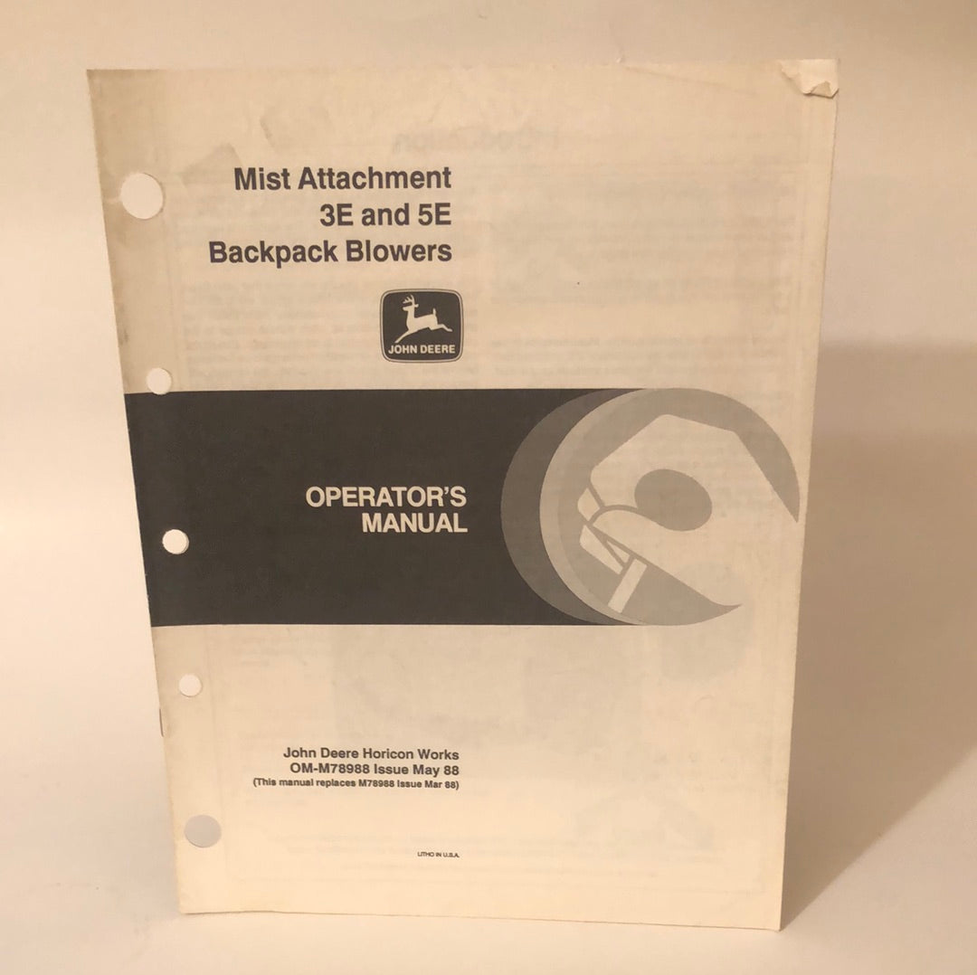 John Deere - Mist Attachment 3R & 5E Backpack Blowers OMM78988 May 88 Operator’s Manual