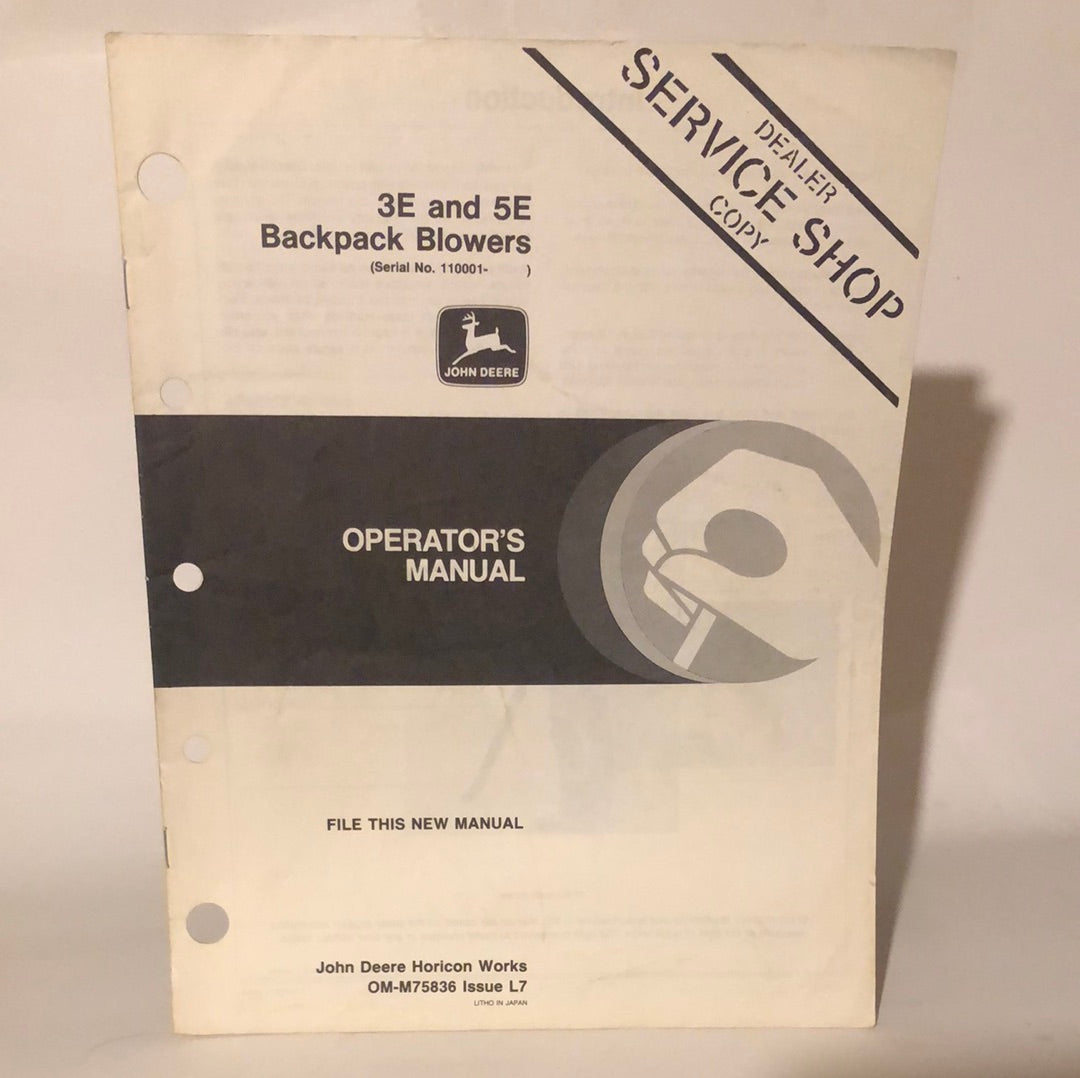 John Deere - 3E & 5E Backpack Blowers OMM75836 L7 Operator’s Manual