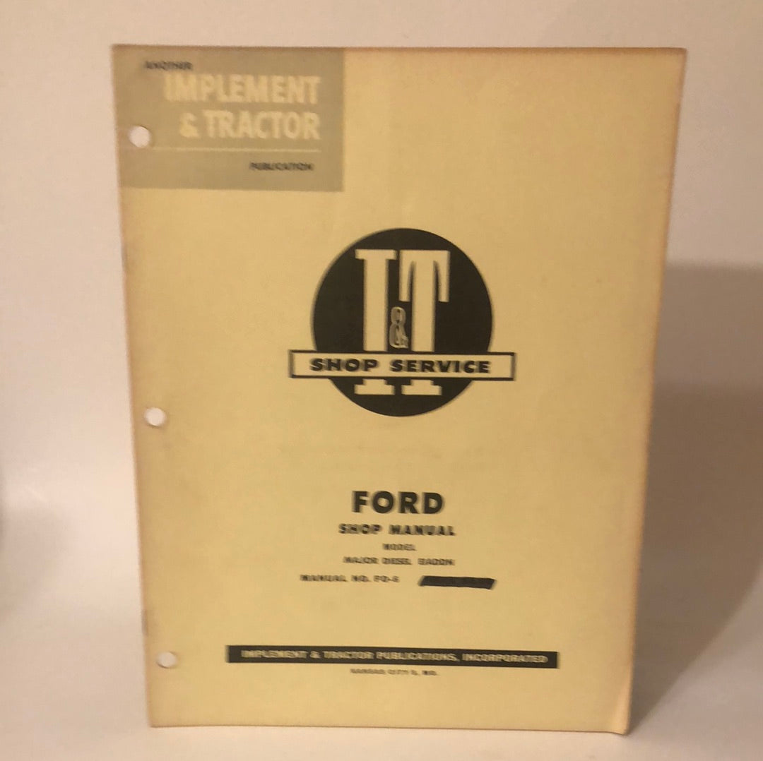 I&T Shop Service _ Ford model Major Diesel Eiaddn Shop Manual