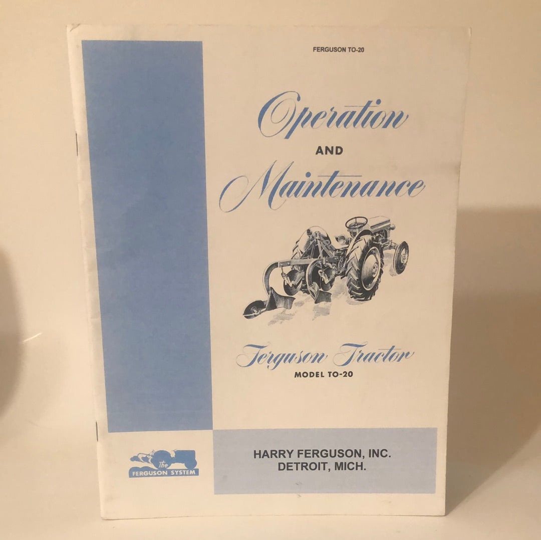 Ferguson System _ Ferguson Tractor Model TO-20 _ Operation & Maintenance