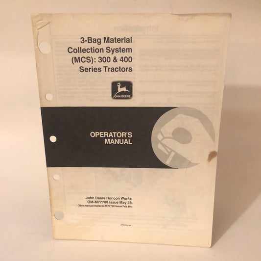 John Deere - 3 Bag Material Collection System (MCS) Operator’s Manual