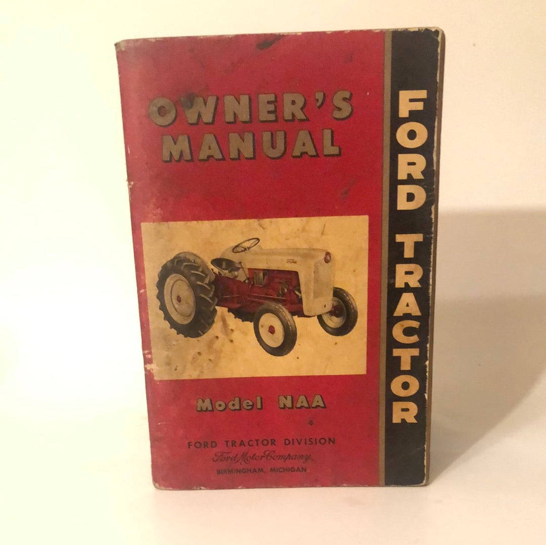 Ford Tractor Model NAA Owner's Manual