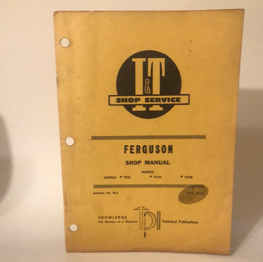 Ferguson _ TE20, TO20 & TO30 _ I&T Shop Service _ Shop Manual FE-2