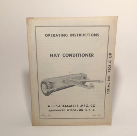 Allis-Chalmers Hay Conditioner _ operating instructions