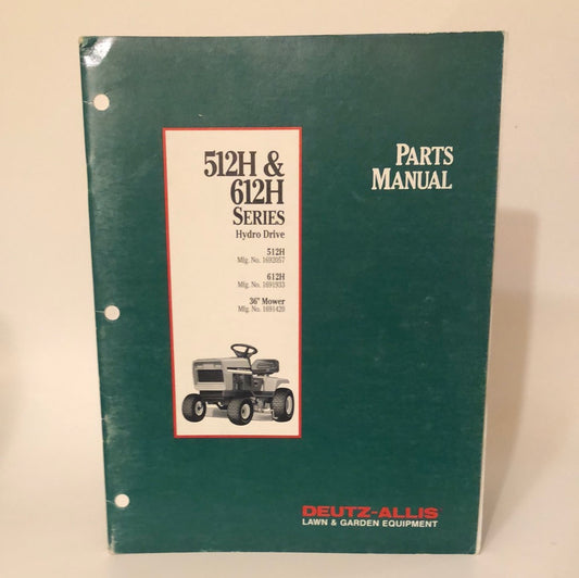 Deutz-Allis Lawn & Garden _ 512H & 612H Series Hydro Drive _ Parts Manual