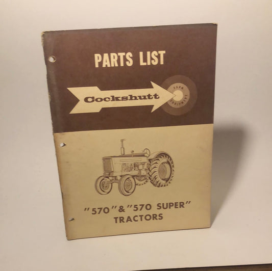 Cockshutt “570” & “570 Super” Tractor parts list