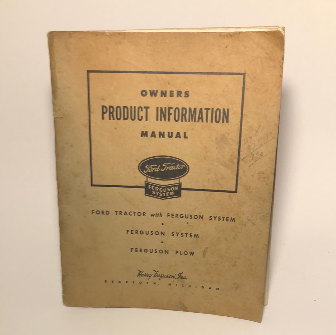 Ford Tractor Ferguson System & Ferguson Plow owners manual