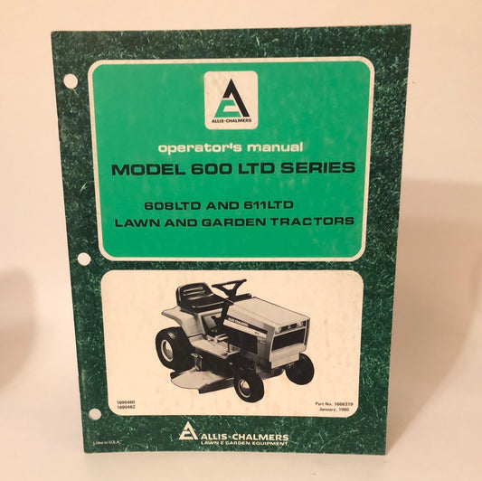 Allis-Chalmers Model 600 LTD Series, 608LTD & 611LTD Lawn & Garden Tractors _ Operators Manual