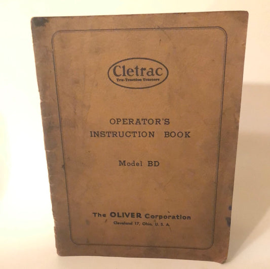 Oliver - Cletrac Model BD - Operator's Instruction Book