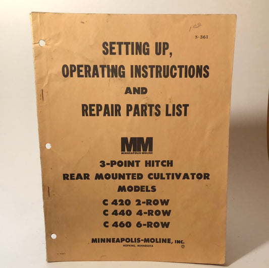Minneapolis Moline - 3 Point Hitch Rear Mounted Cultivator - Setting Up, Operating Instructions & Repair Parts List
