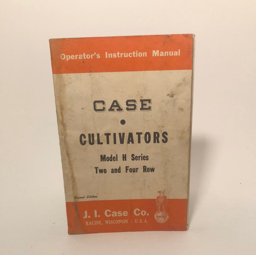 Case Cultivators model H Series two and four row Operator’s Instruction Manual