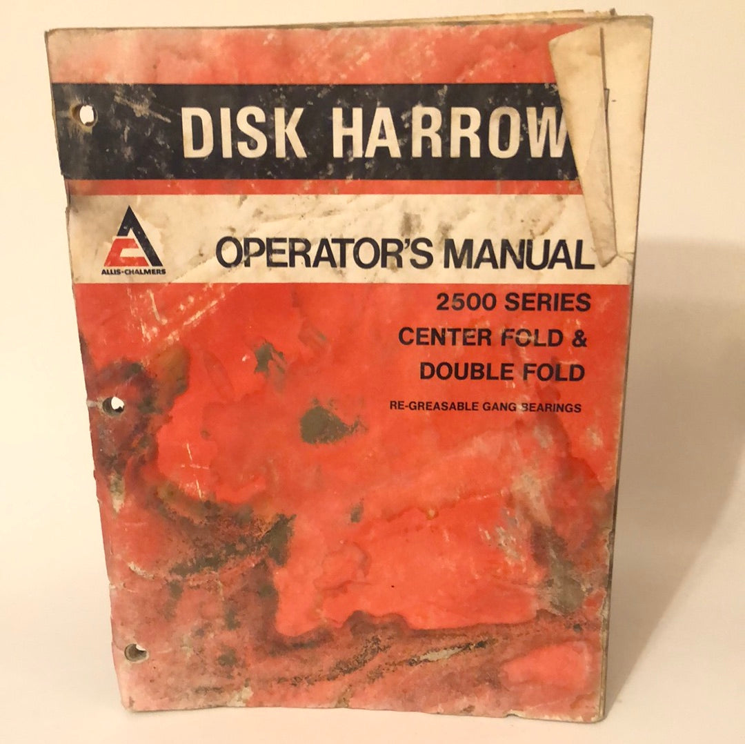 Allis-Chalmers 2500 Series Center Fold & Double Fold _ Operators Manual