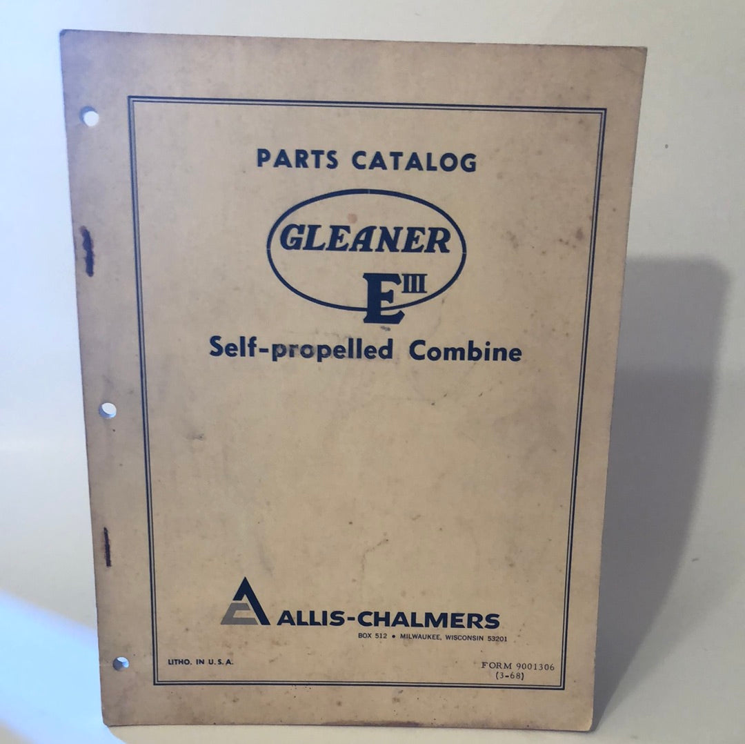 Allis-Chalmers Gleaner EIII Self-propelled Combine_ Parts Catalog