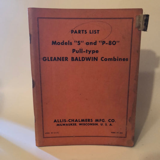 Allis-Chalmers Models S & P-80 Pull-type Gleaner Baldwin Combines_ Parts List