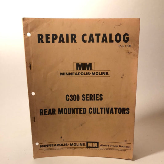 Minneapolis Moline - C300 Series Rear Mounted Cultivators - Repair Catalog