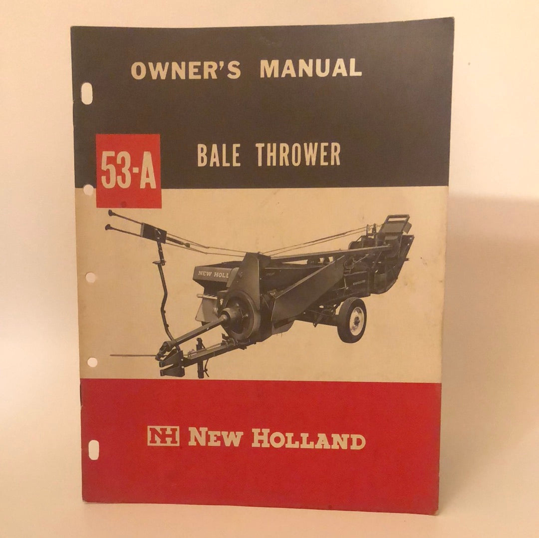 New Holland - 53-A Bale Thrower - Owner's Manual