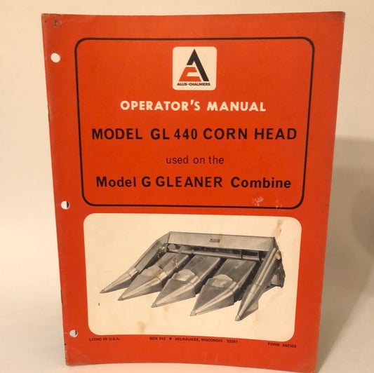 Allis-Chalmers Model GL 440 Corn head (for Model G Gleaner)_ Operators Manual