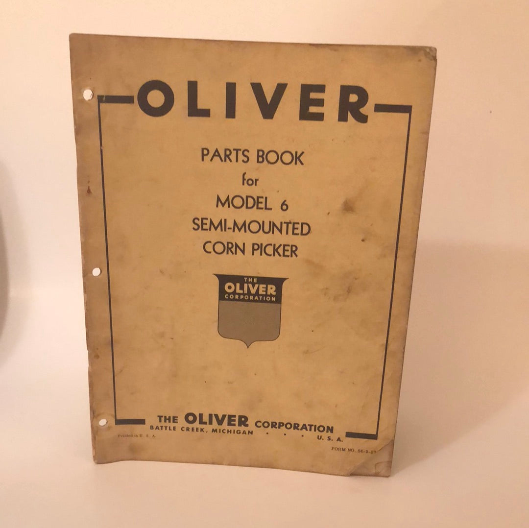 Oliver - Model 6 Semi-Mounted Corn Picker - Parts Book