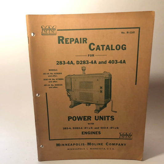 Minneapolis Moline - 283-4A, D283-4A & 403-4A Power Units - Repair Catalog
