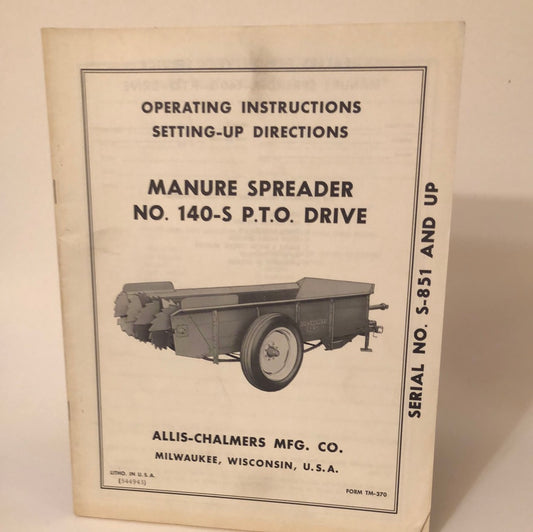 Allis-Chalmers Manure Spreader No 140-S PTO Drive_ Operating Instructions &Setting-Up Directions