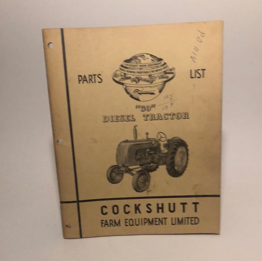 Cockshutt “30” Diesel Tractor parts list