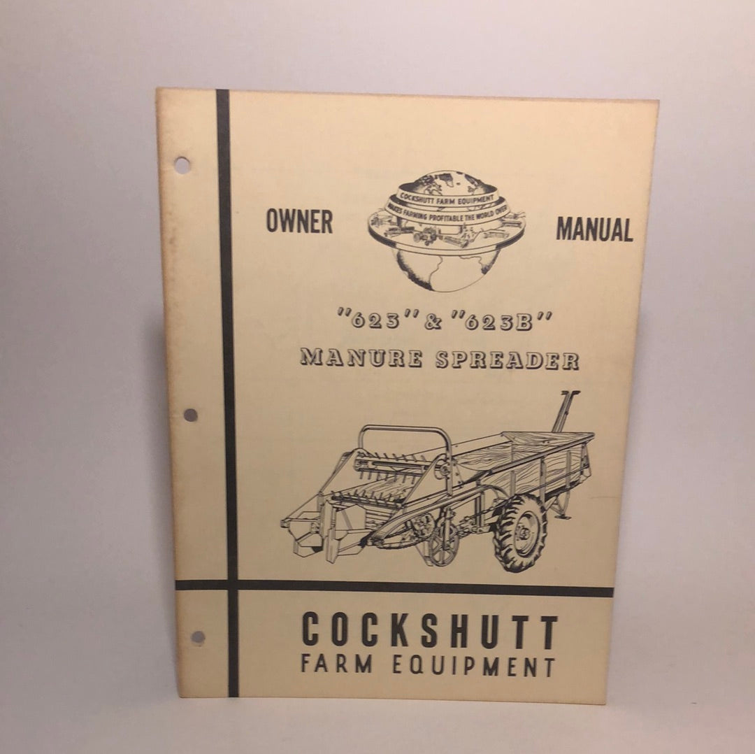 Cockshutt Owner Manual 623 & 633B Manure Spreader