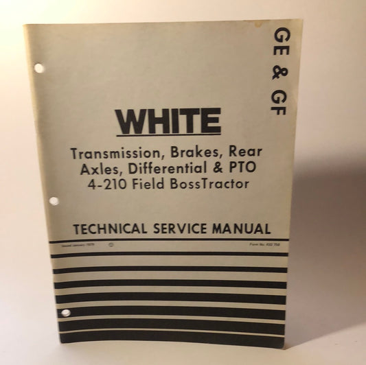 White- Transmission, Brakes, Rear Axles, Differential &PTO 4-210 Field Boss Tractor -Technical Service Manual