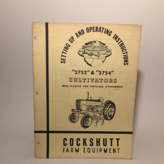 Cockshutt Setting Up & Operating Instructions 2752 & 2754 Cultivators