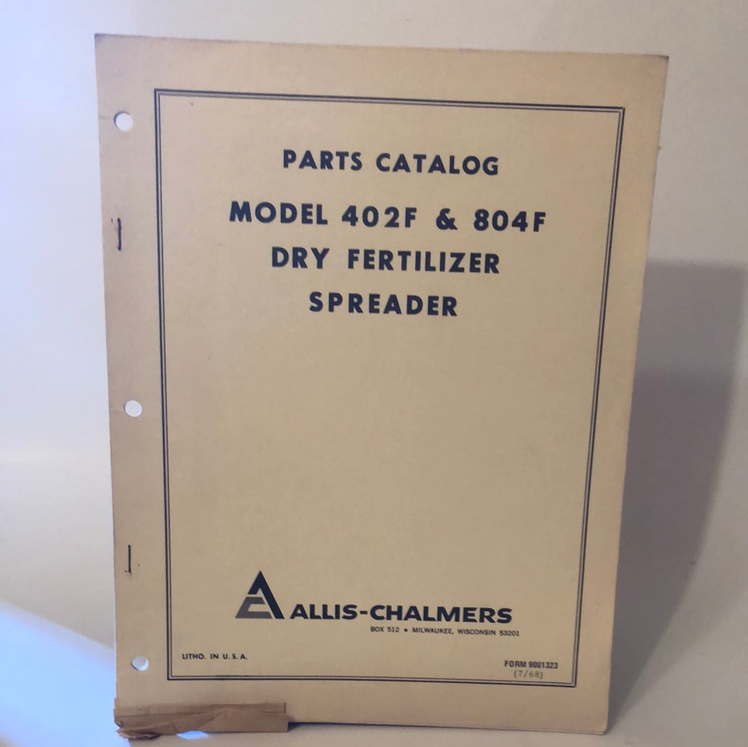 Allis-Chalmers Model 402F & 804F Dry Fertilizer Spreader_ Parts Catalog