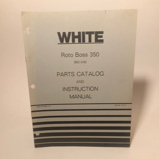 White Roto Boss 350 Parts catalog & Instruction manual