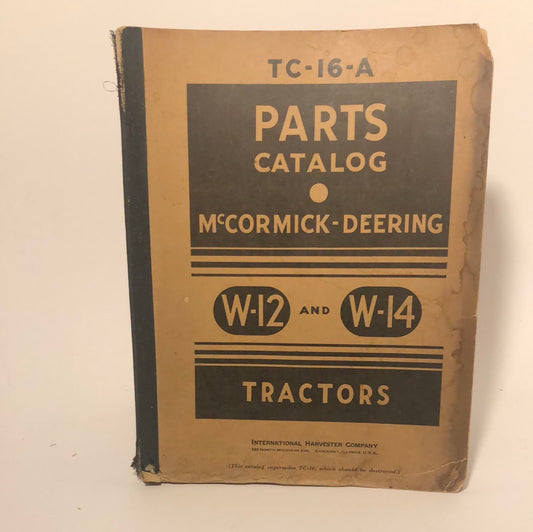 McCormick-Deering TC-16A parts catalog
